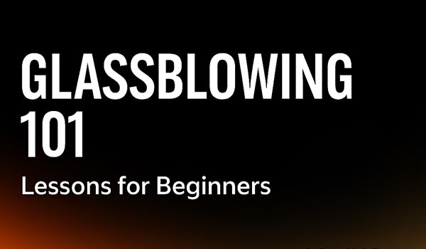 Glassblowing 101 on your own